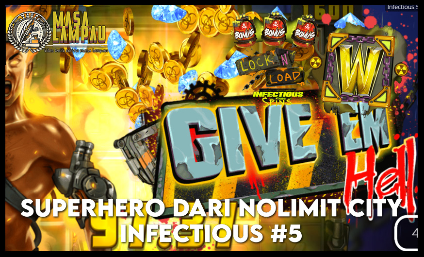 Infectious 5 Superhero Slot dari Nolimit City