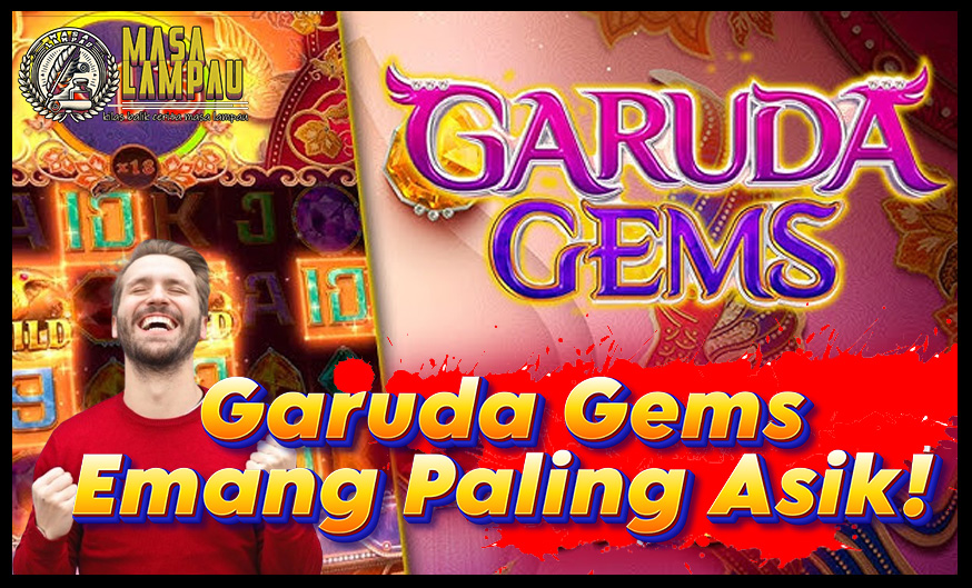 Garuda Gems Paling Gacor