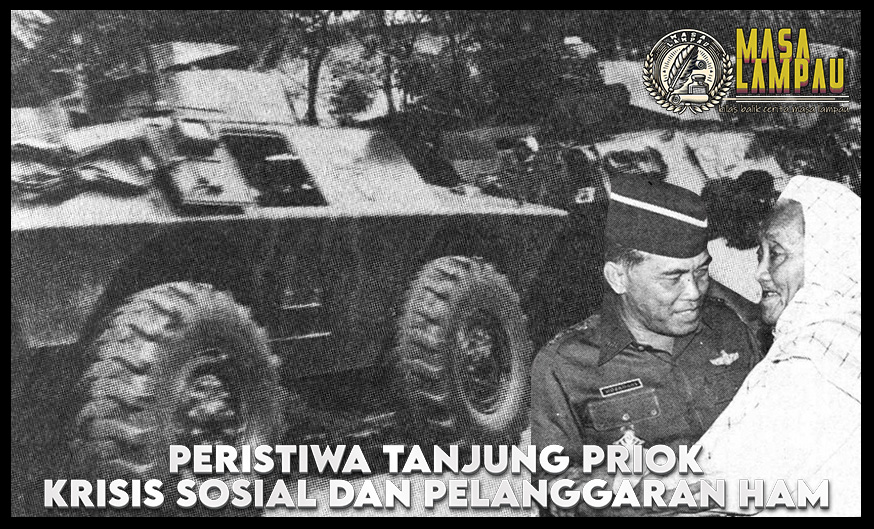 Peristiwa Tanjung Priok 1984: Krisis Sosial dan Kemanusiaan yang Mengguncang Indonesia