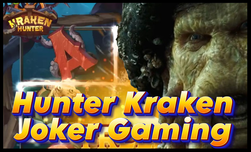 Menjelajahi Kraken Hunter dari Joker Gaming: Petualangan Slot yang Menegangkan