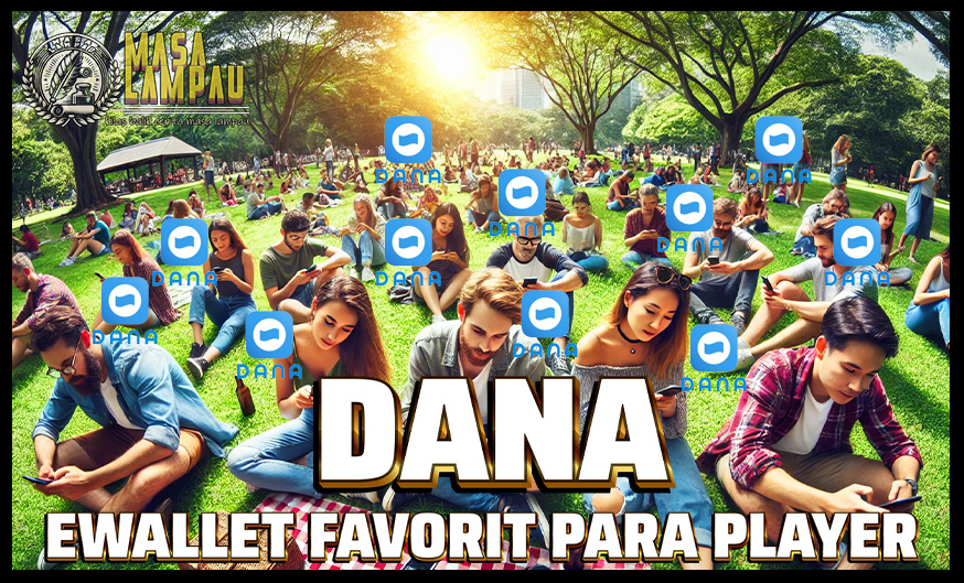 Dana Jadi eWallet Favorit Player Slot Online