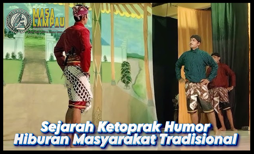 Sejarah Ketoprak Humor, Hiburan Rakyat Tradisional