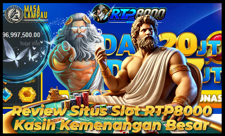 Review Situs Slot Online RTP8000