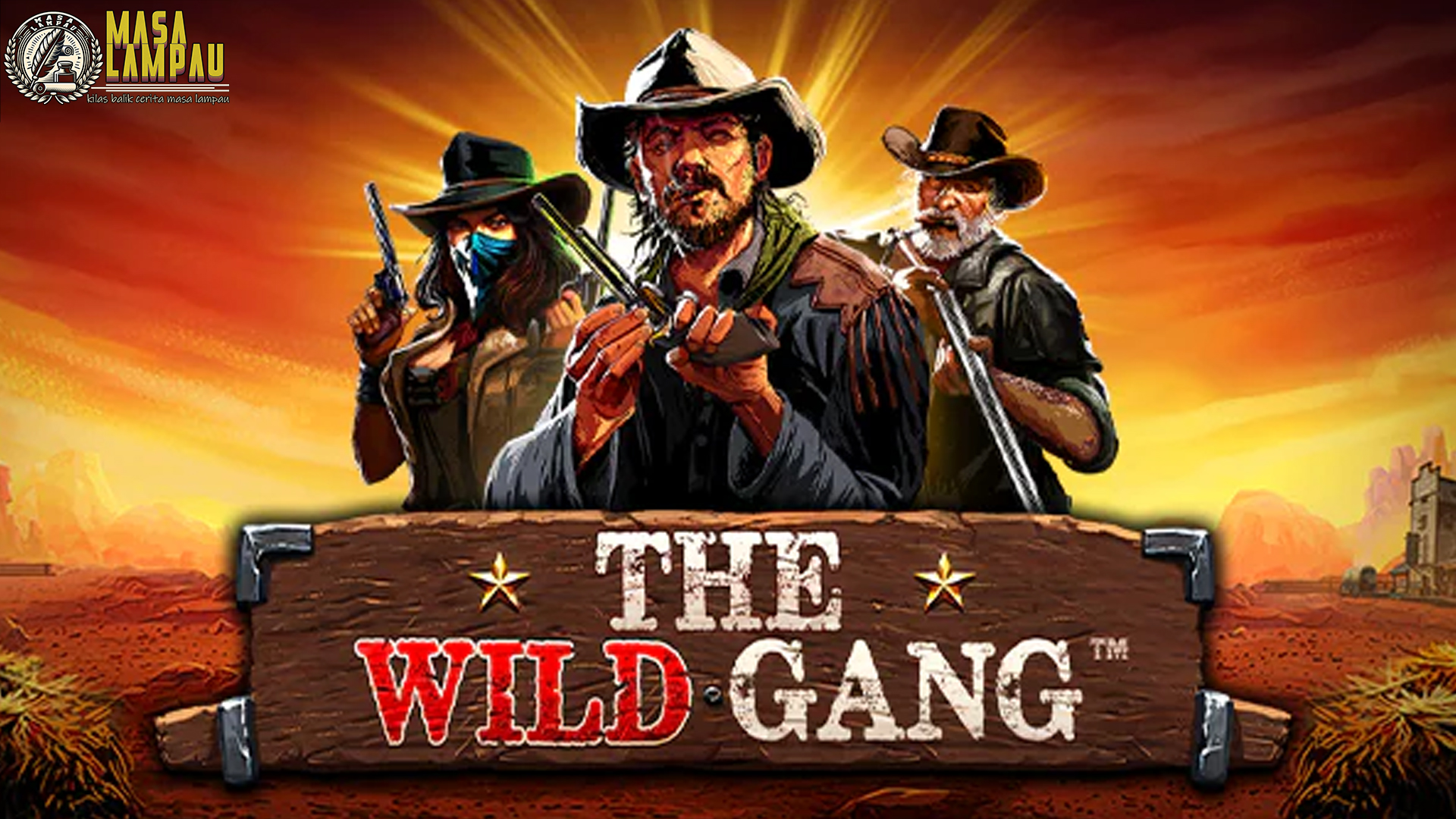 Sensasi Wild West Sesungguhnya di Slot The Wild Gang