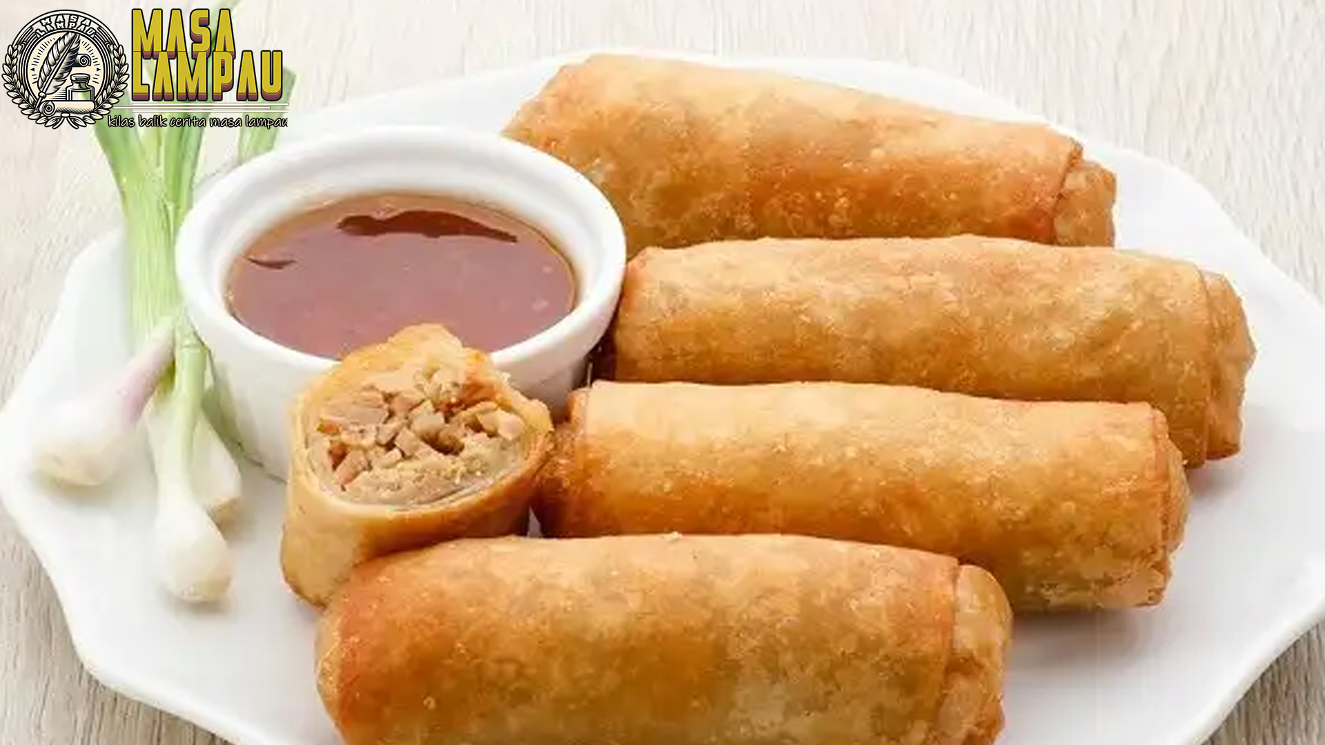 Dari Pasar ke Piring: Sejarah Lumpia Semarang yang Legendaris