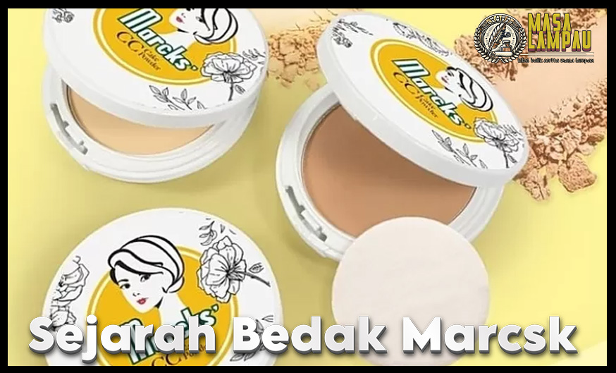 Sejarah Bedak Marcsk: Legenda Kecantikan yang Melekat di Indonesia