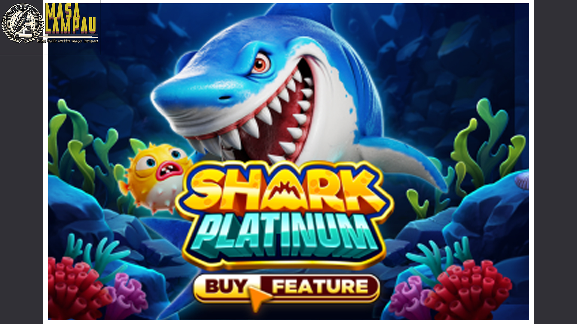 Grafis Memukau dan Gameplay Seru Hanya di Slot Shark Platinum