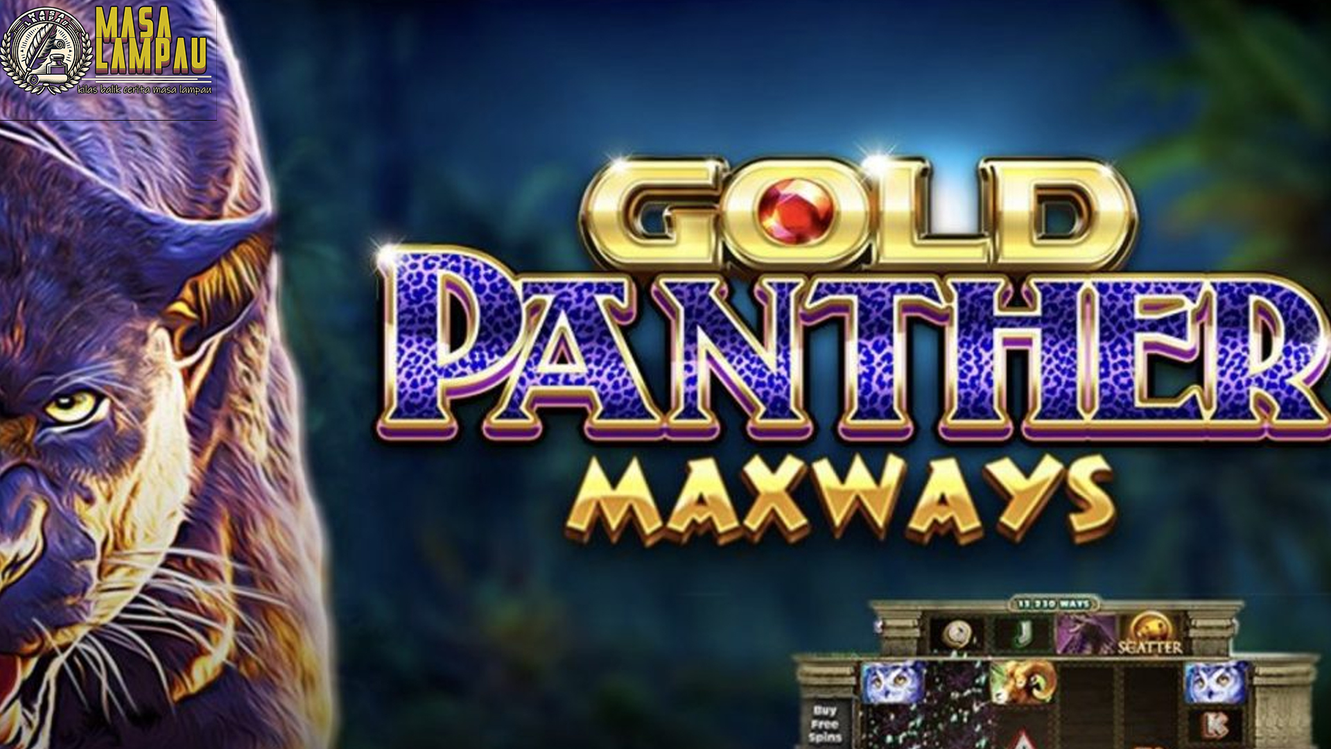 Slot Gold Panther Maxways: Jebak Rahasia Hutan Emas