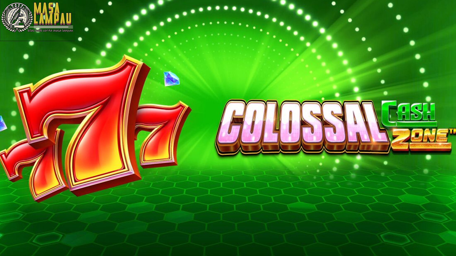 Jadi Jutawan Mendadak dengan Slot Colossal Cash Zone