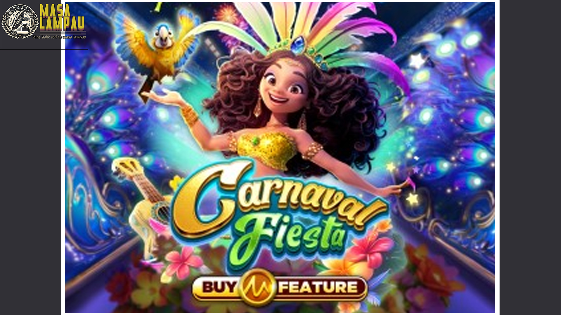 Serunya Carnaval Fiesta Slot: Pesta Hadiah Besar Tanpa Henti