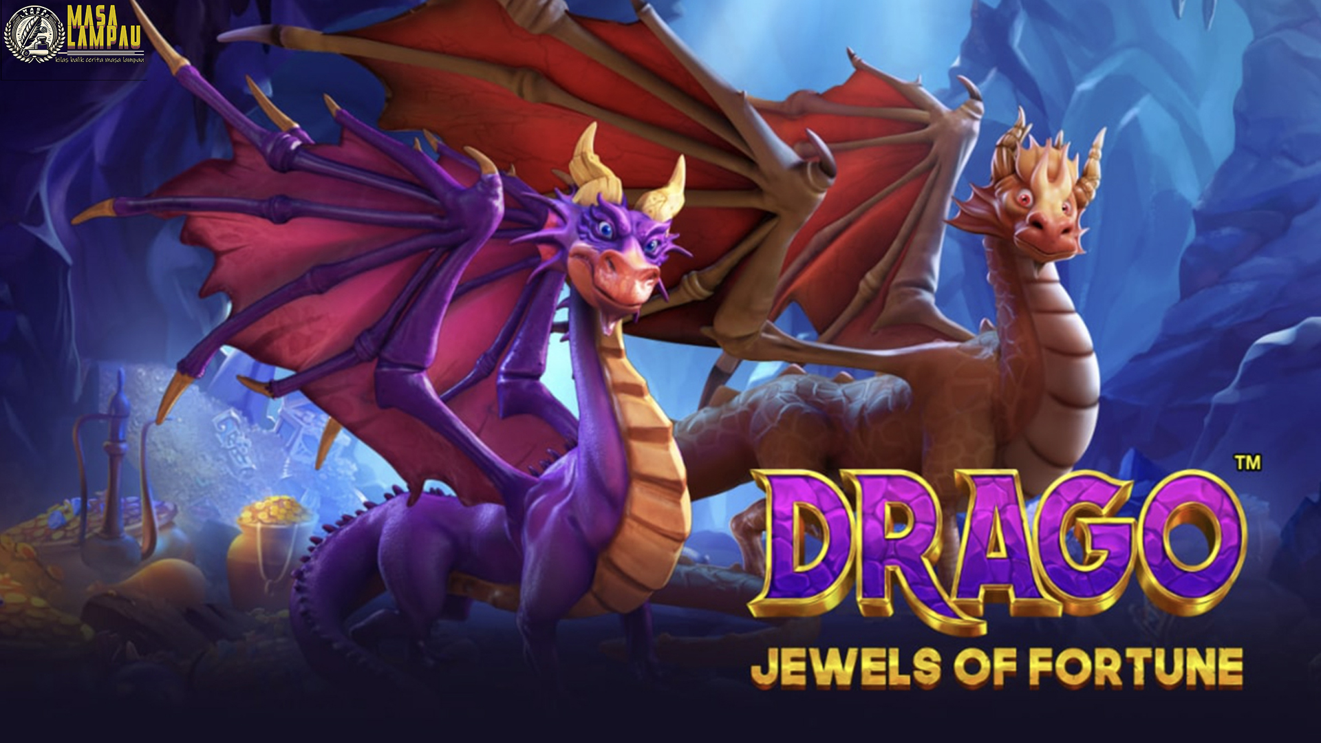 Drago – Jewels Of Fortune: Naga dan Permata, Kunci Kekayaan